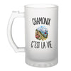 Verre à Bière Chamonix c’est la vie