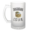 Verre à Bière Draguignan c’est la vie