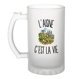 Verre à Bière L’Aisne c’est la vie