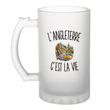 Verre à Bière L’Angleterre c’est la vie