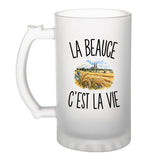 Verre à Bière La Beauce c’est la vie
