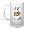 Verre à Bière La Brie c’est la vie