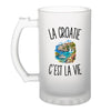 Verre à Bière La Croatie c’est la vie