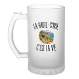 Verre à Bière La Haute-Corse c’est la vie