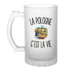 Verre à Bière La Pologne c’est la vie