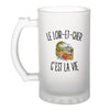 Verre à Bière Le Loir-et-Cher c’est la vie