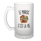 Verre à Bière Le Maroc c’est la vie