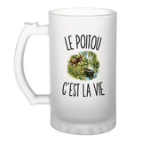 Verre à Bière Le Poitou c’est la vie