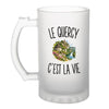Verre à Bière Le Quercy c’est la vie