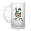 Verre à Bière Le Var c’est la vie