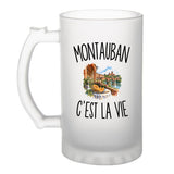 Verre à Bière Montauban c’est la vie