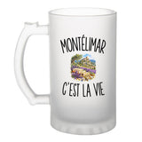 Verre à Bière Montélimar c’est la vie