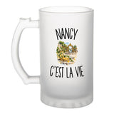 Verre à Bière Nancy c’est la vie