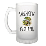 Verre à Bière Saint-Priest c’est la vie