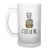 Verre à Bière Sète c’est la vie