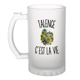 Verre à Bière Talence c’est la vie