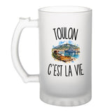 Verre à Bière Toulon c’est la vie