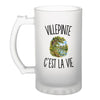 Verre à Bière Villepinte c’est la vie