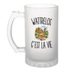 Verre à Bière Wattrelos c’est la vie
