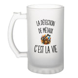 Verre à Bière La Détection de Métaux c’est la vie