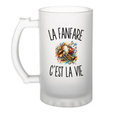 Verre à Bière La Fanfare c’est la vie