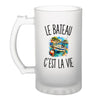 Verre à Bière Le Bateau c’est la vie