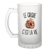 Verre à Bière Le Cirque c’est la vie