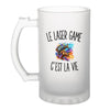 Verre à Bière Le Laser Game c’est la vie