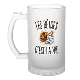 Verre à Bière Les Bêtises c’est la vie