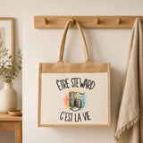 Sac Cabas Jute avec Poche Être steward c'est la vie