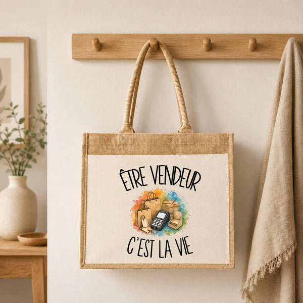 Sac Cabas Jute avec Poche Être vendeur c'est la vie