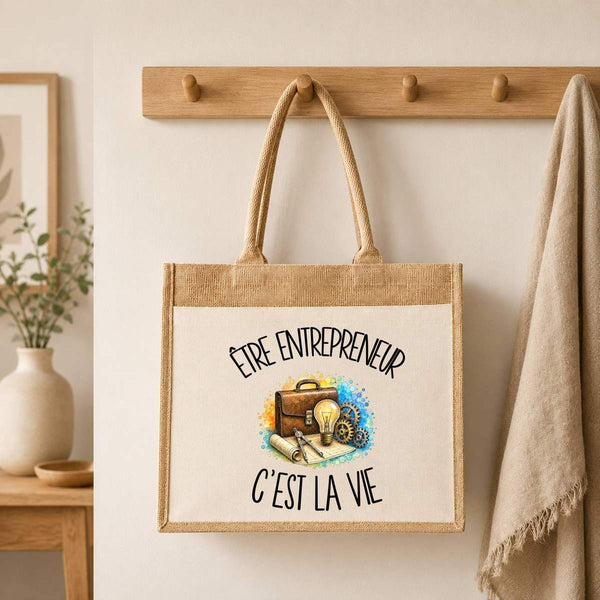 Sac Cabas Jute avec Poche Être entrepreneur c'est la vie