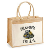 Sac Cabas Jute avec Poche Être banquière c'est la vie