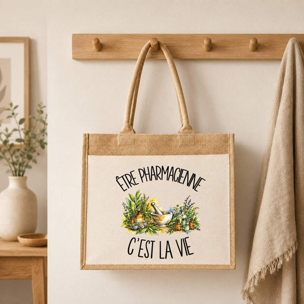 Sac Cabas Jute avec Poche Être pharmacienne c'est la vie