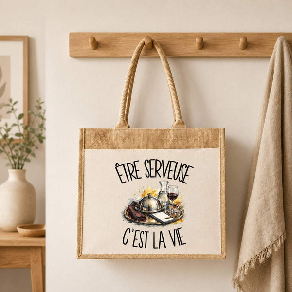 Sac Cabas Jute avec Poche Être serveuse c'est la vie