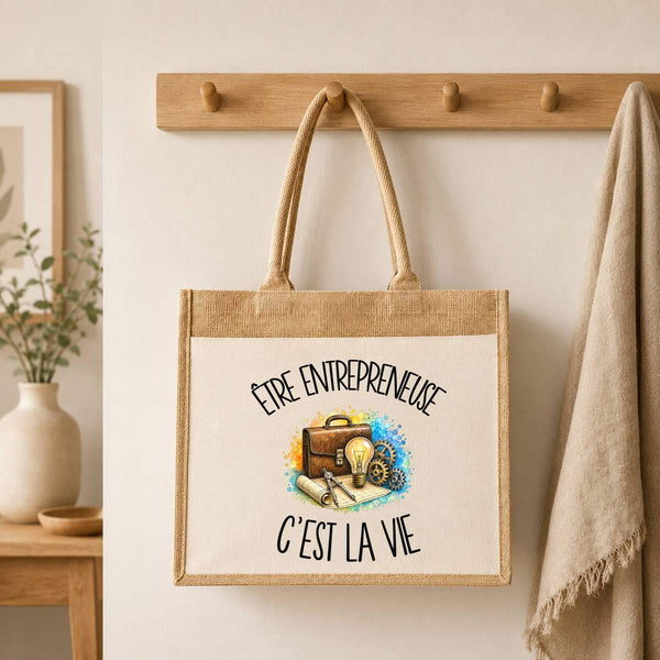 Sac Cabas Jute avec Poche Être entrepreneuse c'est la vie