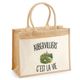 Sac Cabas Jute avec Poche Aubervilliers c’est la vie