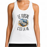 Débardeur Femme Le futsal c'est la vie