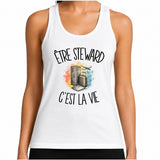 Débardeur Femme Être steward c'est la vie