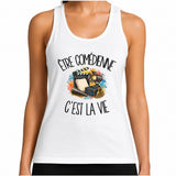 Débardeur Femme Être comédienne c'est la vie