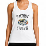 Débardeur Femme Le modélisme c'est la vie