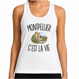 Débardeur Femme Montpellier c’est la vie