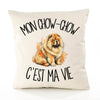 Housse de Coussin Mon Chow-Chow c'est ma vie