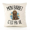 Housse de Coussin Mon Barbet c'est ma vie
