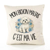 Housse de Coussin Mon Bichon Maltais c'est ma vie