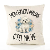 Housse de Coussin Mon Bichon Maltais c'est ma vie