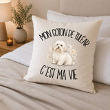 Housse de Coussin Mon Coton de Tuléar c'est ma vie