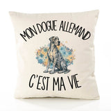 Housse de Coussin Mon Dogue Allemand c'est ma vie