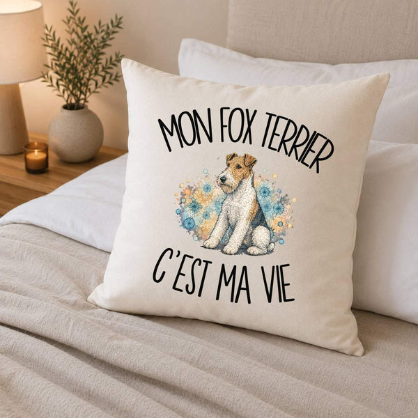 Housse de Coussin Mon Fox Terrier c'est ma vie