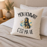 Housse de Coussin Mon Hovawart c'est ma vie